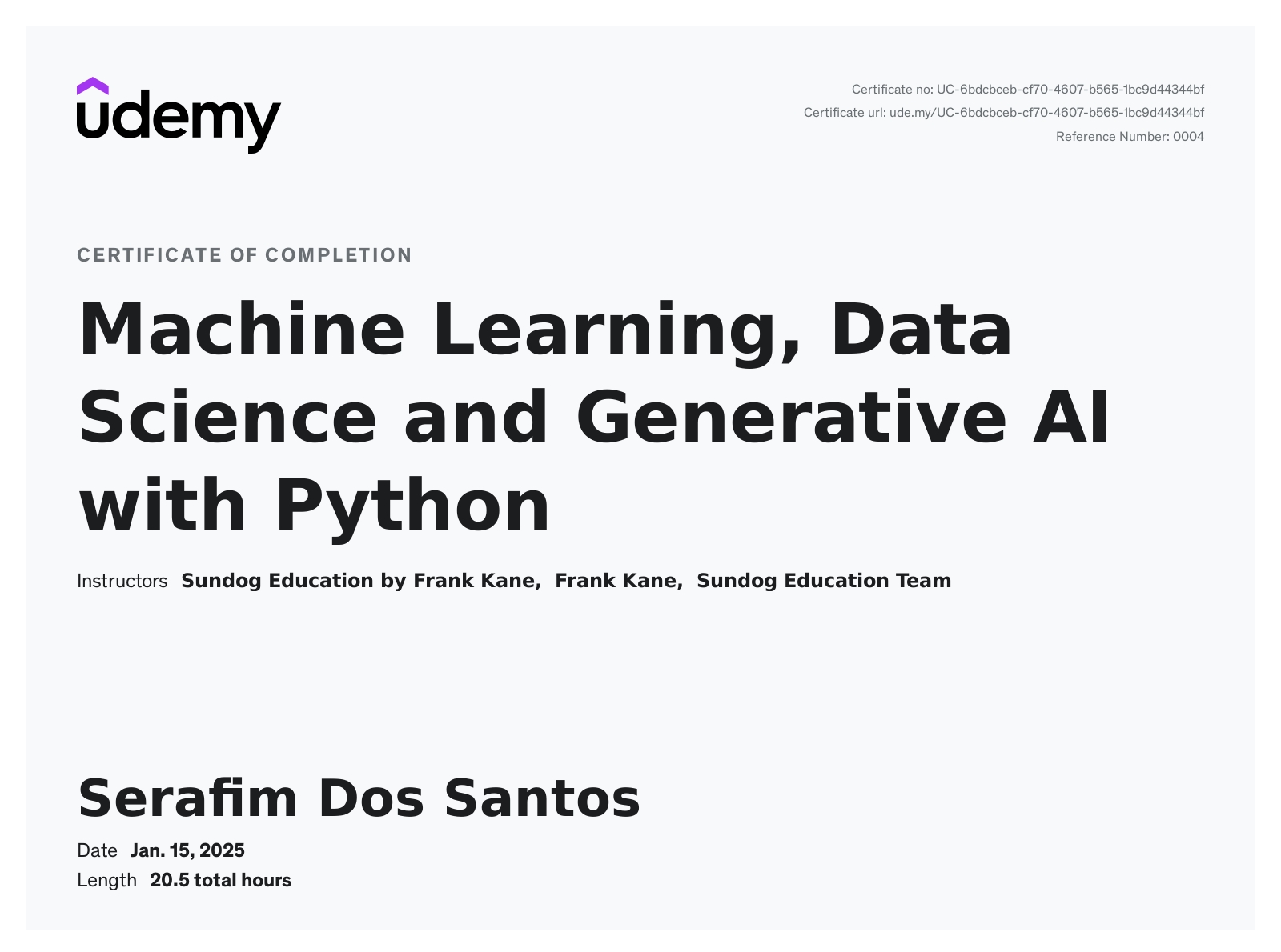 Machine Learning, Data Science and Generative AI with Python certificate